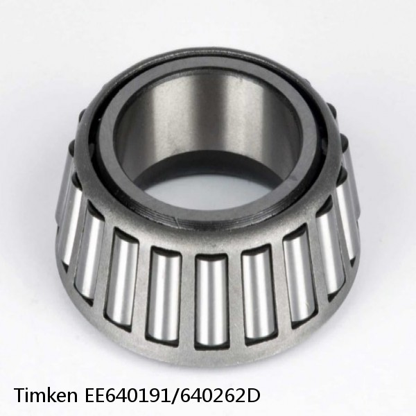 EE640191/640262D Timken Thrust Tapered Roller Bearings
