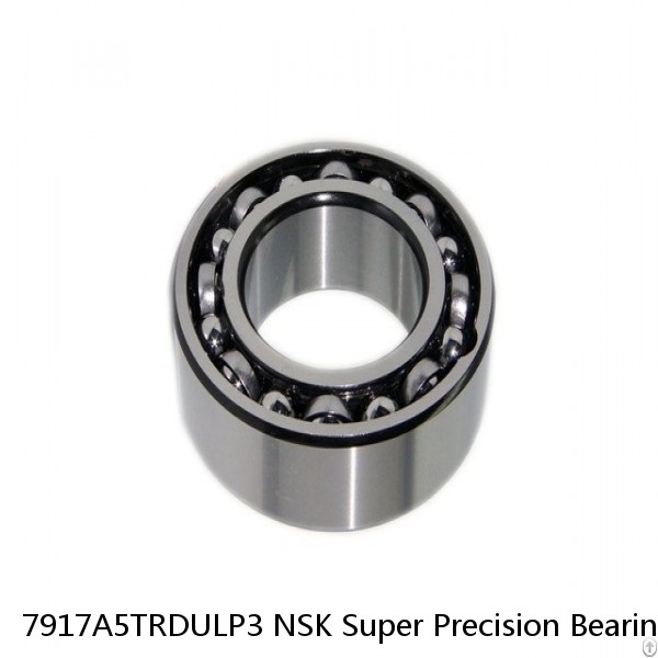 7917A5TRDULP3 NSK Super Precision Bearings