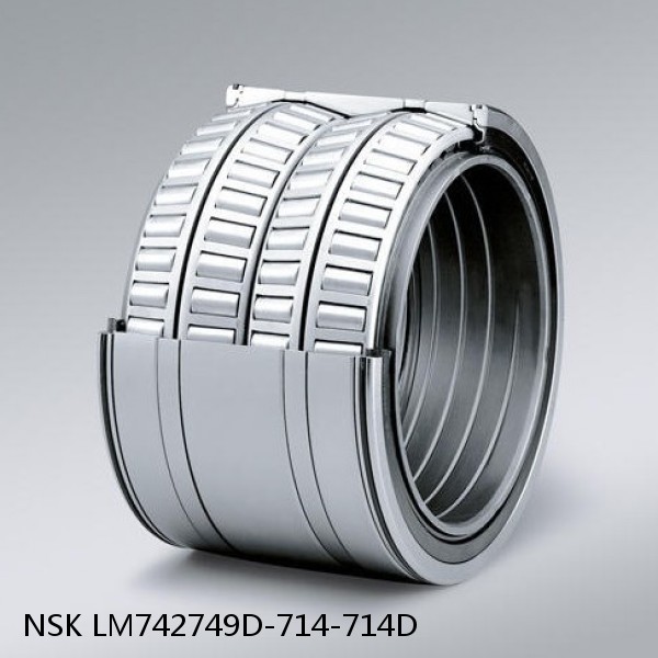 LM742749D-714-714D NSK Four-Row Tapered Roller Bearing