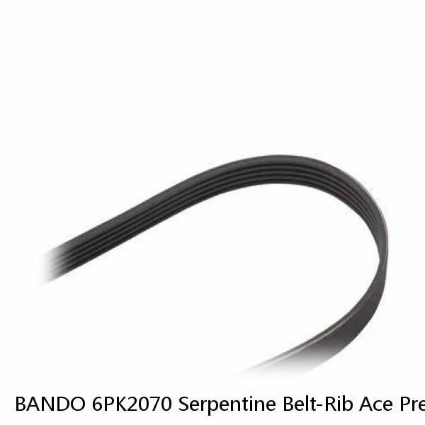 BANDO 6PK2070 Serpentine Belt-Rib Ace Precision Engineered V-Ribbed Belt  (Fits: Toyota)